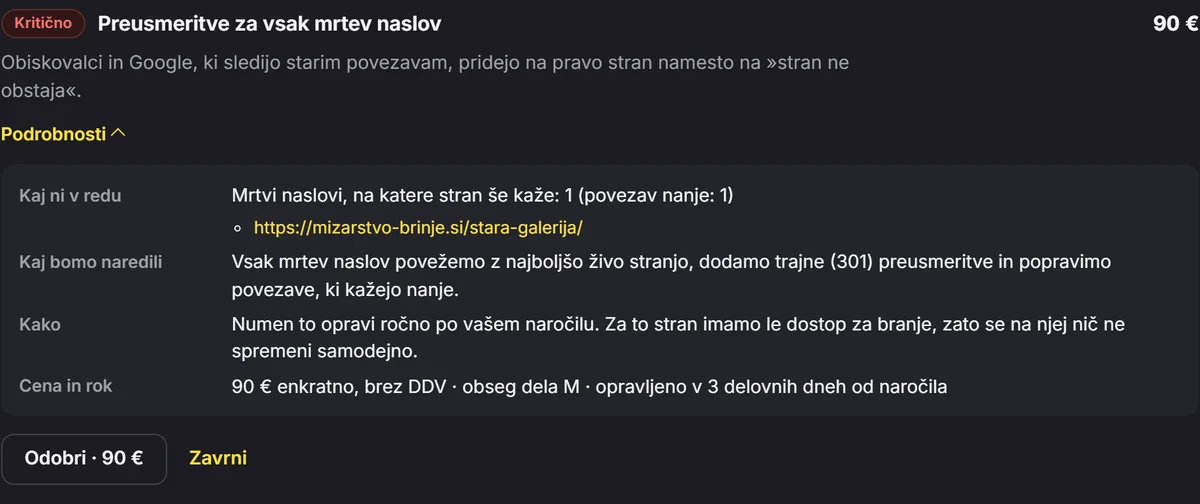 Predlog popravka v Pulzwebu: Preusmeritve za vsak mrtev naslov. Kaj ni v redu, kaj bomo naredili, cena 90 € in rok 3 delovni dnevi, z gumboma Odobri in Zavrni.